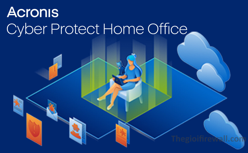 Read more about the article ACRONIS CYPER PROTECT HOME OFFICE LÀ GÌ VÀ CÁCH SỬ DỤNG