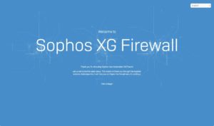 Read more about the article Sophos XG : Cấu hình cơ bản