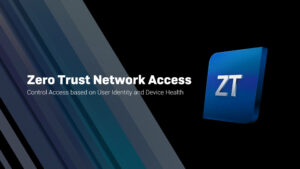 Read more about the article Sophos ZTNA: Hướng dẫn cấu hình Agent Access cho Sophos ZTNA